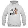 Easter Day For Christian Teen Girls Mom He Is Risen Leopard T-Shirt & Hoodie | Teecentury.com