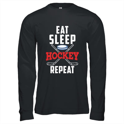 Eat Sleep Hockey Repeat For Hockey Player Shirt & Hoodie | teecentury