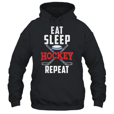 Eat Sleep Hockey Repeat For Hockey Player Shirt & Hoodie | teecentury