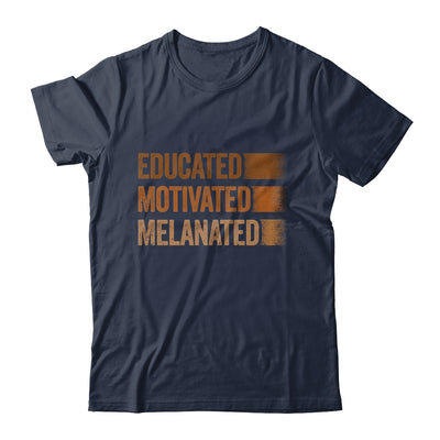 Educated Motivated Melanated Black History African Pride Shirt & Hoodie | teecentury