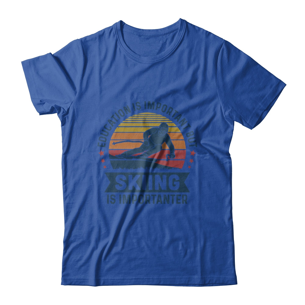 Education Is Important But Skiing Is Importanter Vintage T-Shirt & Hoodie | Teecentury.com