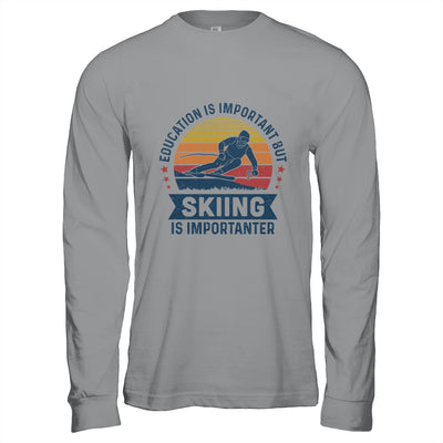 Education Is Important But Skiing Is Importanter Vintage T-Shirt & Hoodie | Teecentury.com