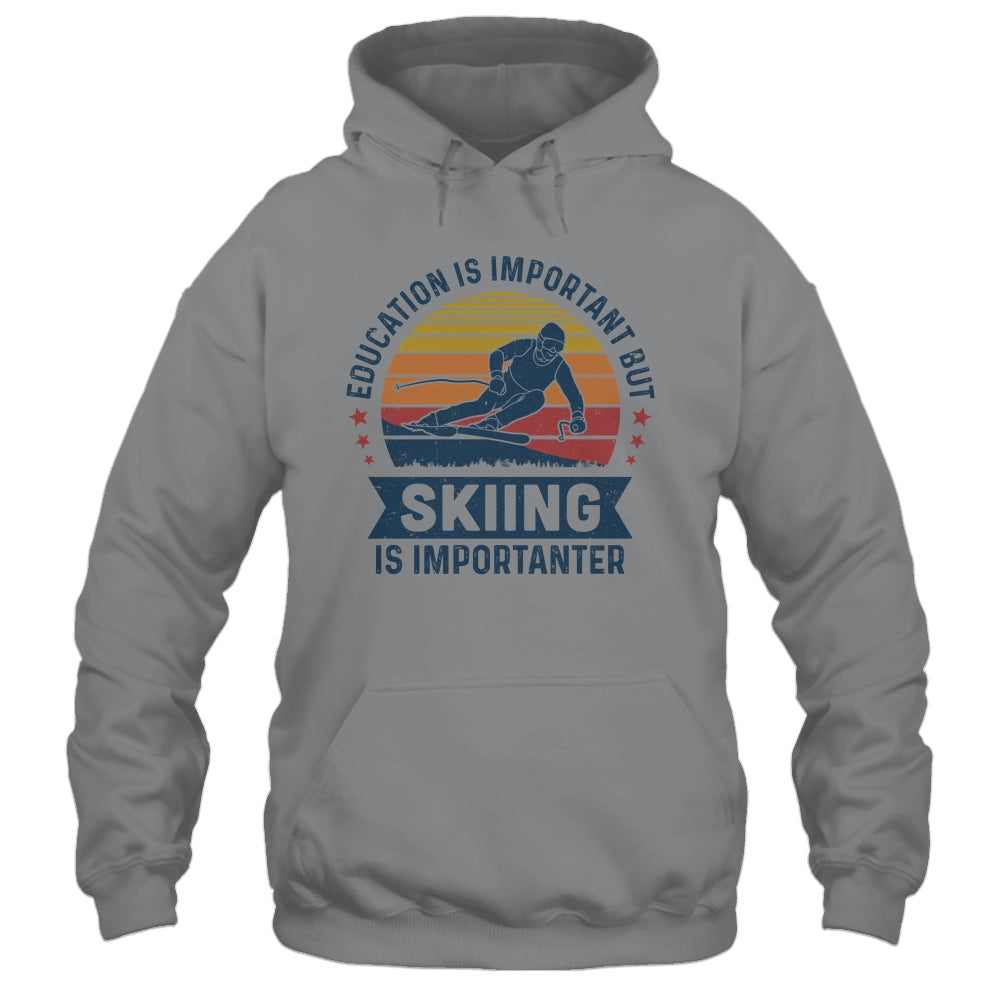 Education Is Important But Skiing Is Importanter Vintage T-Shirt & Hoodie | Teecentury.com