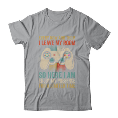 Every Now And Then I Leave My Room Funny Gaming Gamer Retro Shirt & Hoodie | teecentury