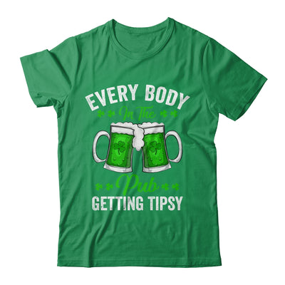 Everybody In The Pub Getting Tipsy St Patricks Day Shamrock Shirt & Hoodie | teecentury