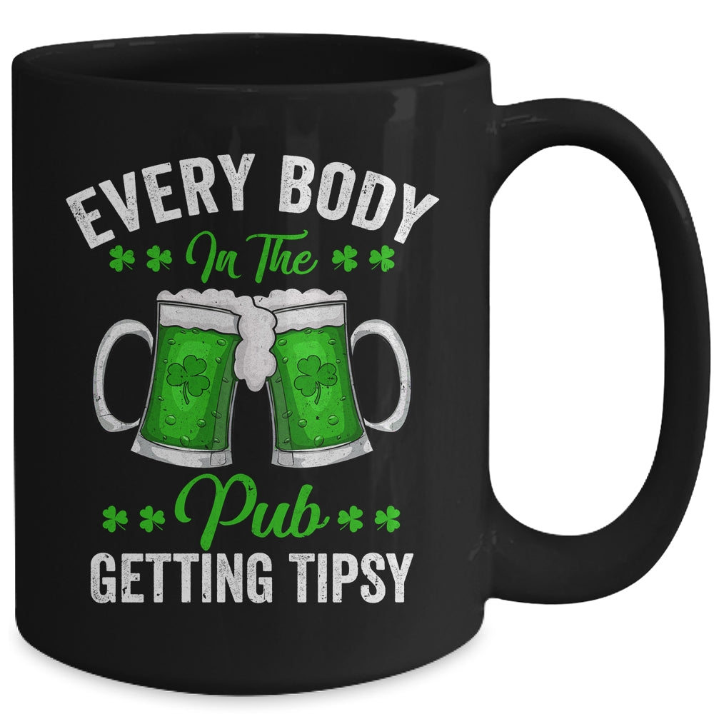 Everybody In The Pub Getting Tipsy St Patricks Day Shamrock Mug | teecentury