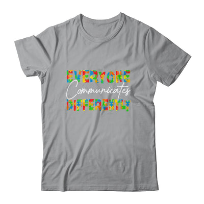 Everyone Communicates Differently Autism Special Ed Teacher Shirt & Hoodie | teecentury