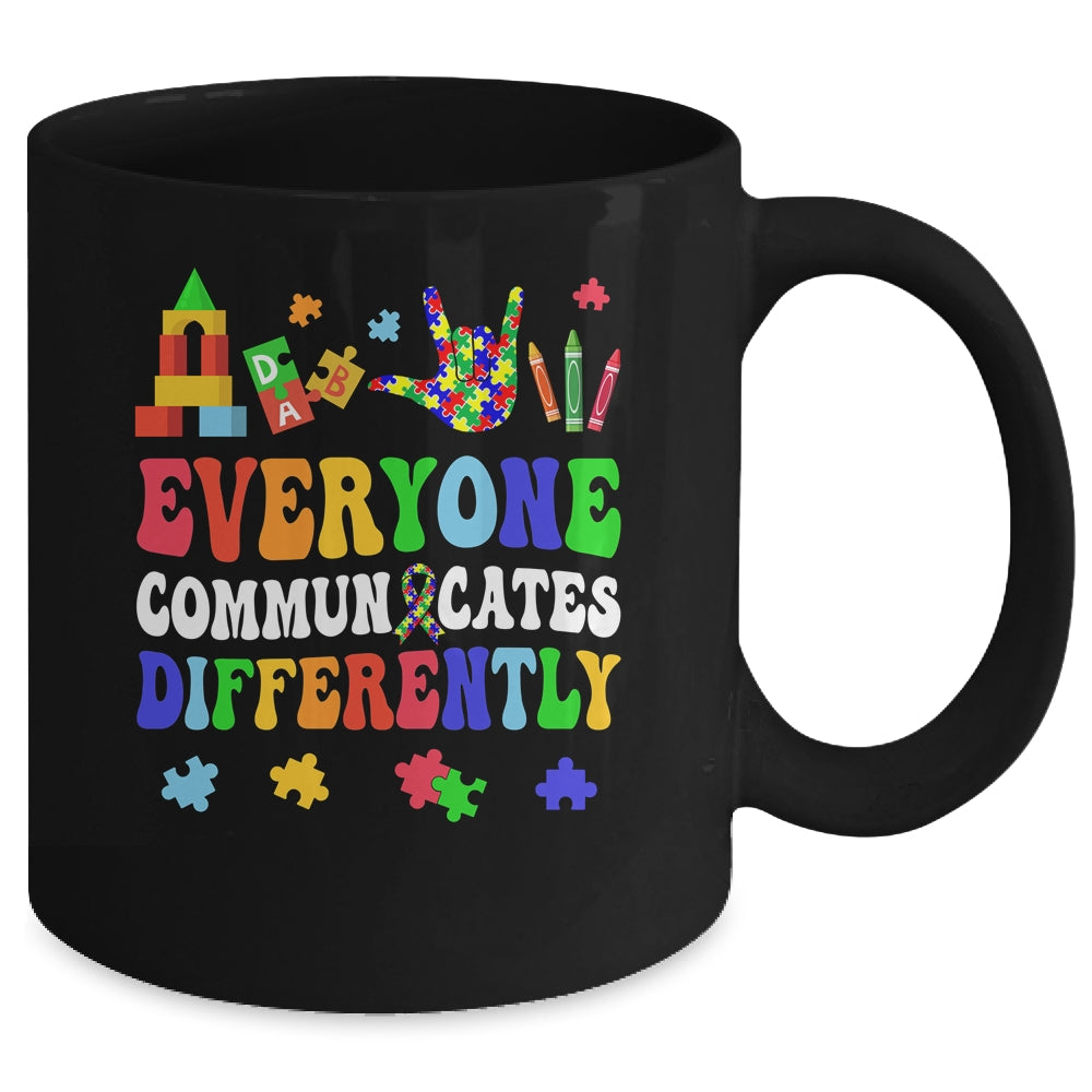 Everyone Communicates Differently Special Education Autism Mug | teecentury