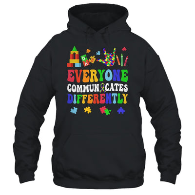 Everyone Communicates Differently Special Education Autism Shirt & Hoodie | teecentury