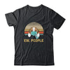 Ew People Funny Vintage Retro Beagle Mask Quarantine T-Shirt & Tank Top | Teecentury.com