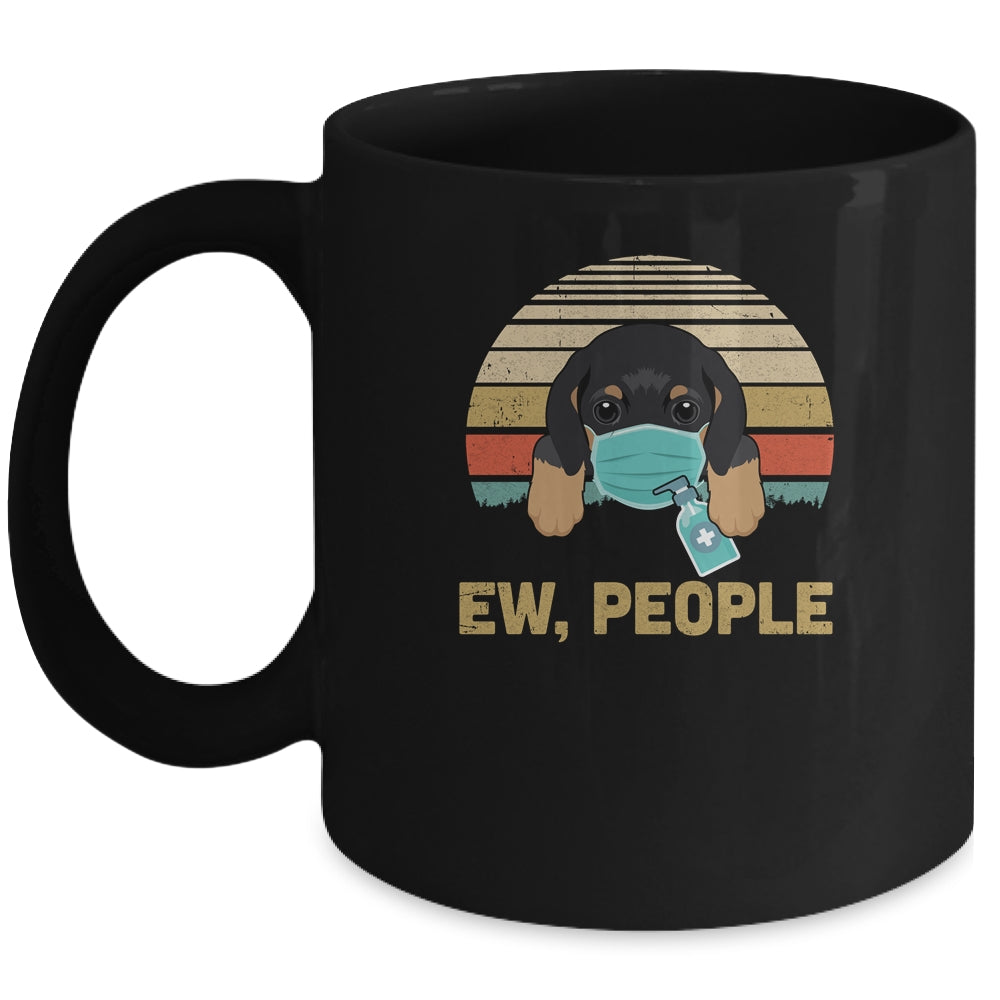 Ew People Funny Vintage Retro Dachshund Mask Quarantine Mug Coffee Mug | Teecentury.com