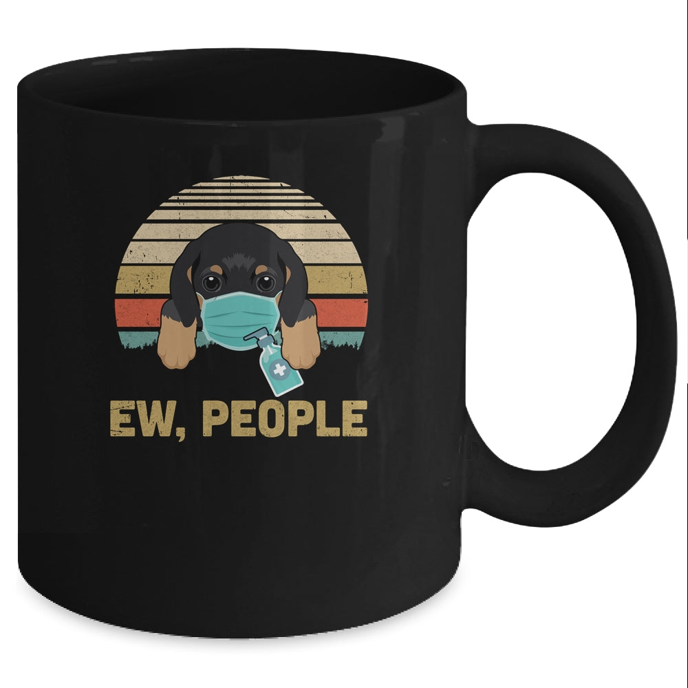 Ew People Funny Vintage Retro Dachshund Mask Quarantine Mug Coffee Mug | Teecentury.com