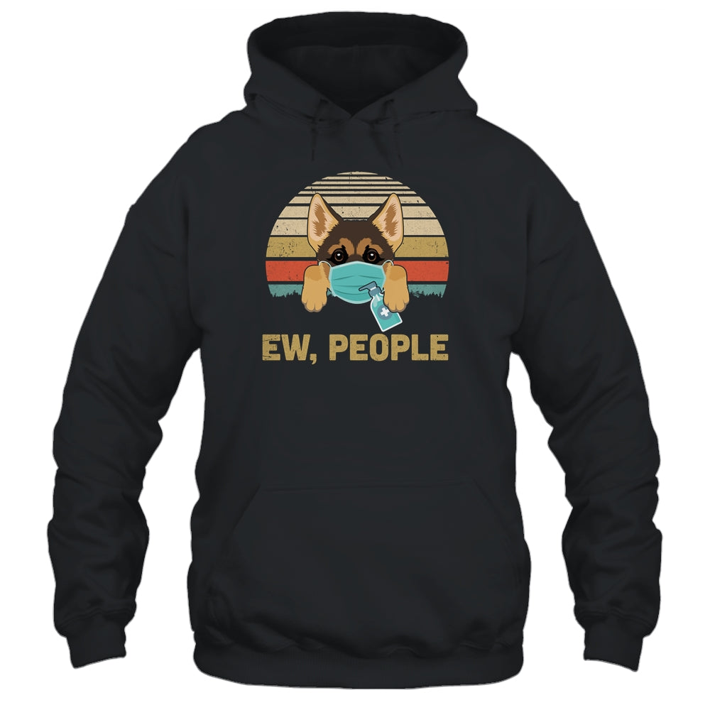 Ew People Funny Vintage Retro German Shepherd Mask Quarantine T-Shirt & Tank Top | Teecentury.com