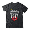Fabulous Since 1947 Chapter 75 Birthday Gifts Tees T-Shirt & Tank Top | Teecentury.com