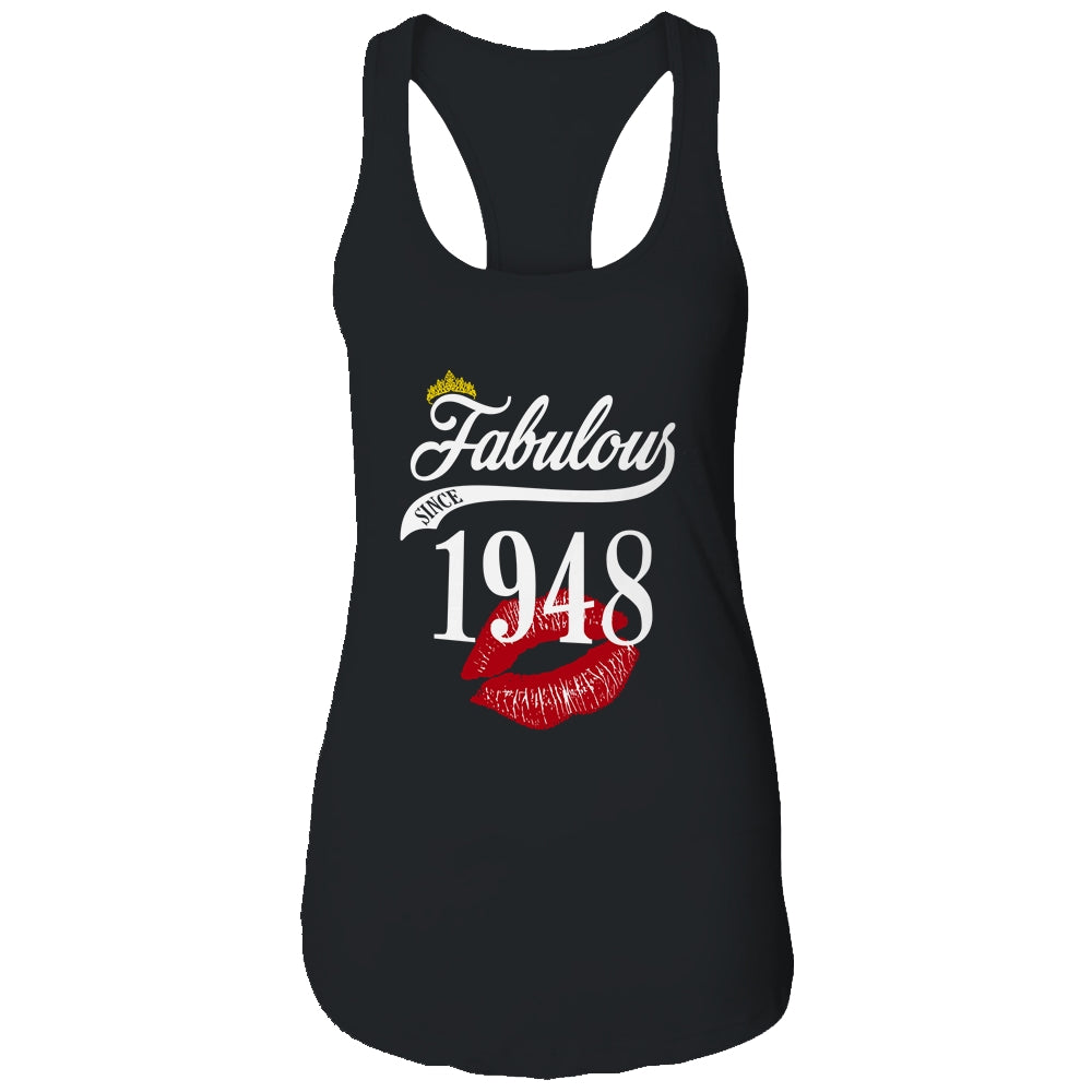 Fabulous Since 1948 Chapter 74 Birthday Gifts Tees T-Shirt & Tank Top | Teecentury.com