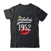 Fabulous Since 1952 Chapter 70 Birthday Gifts Tees T-Shirt & Tank Top | Teecentury.com