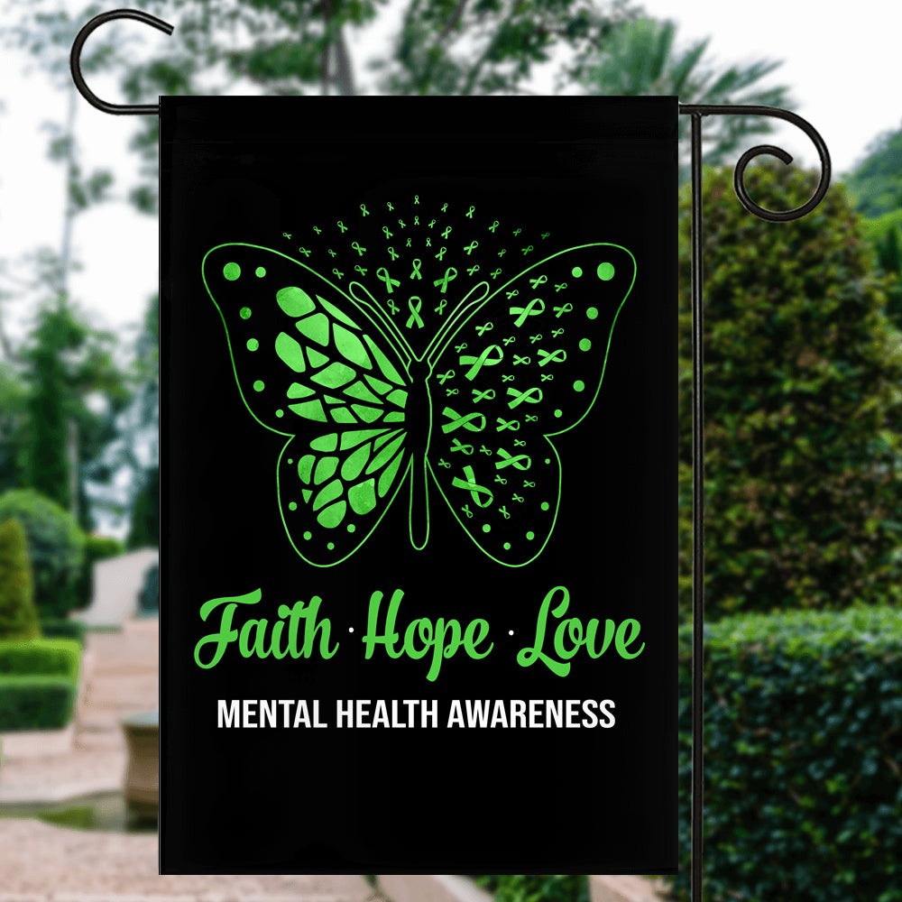 Faith Hope Love Butterfly Mental Health Awareness Flag Green Ribbon Flag | Teecentury.com