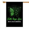Faith Hope Love Butterfly Mental Health Awareness Flag Green Ribbon Flag | Teecentury.com
