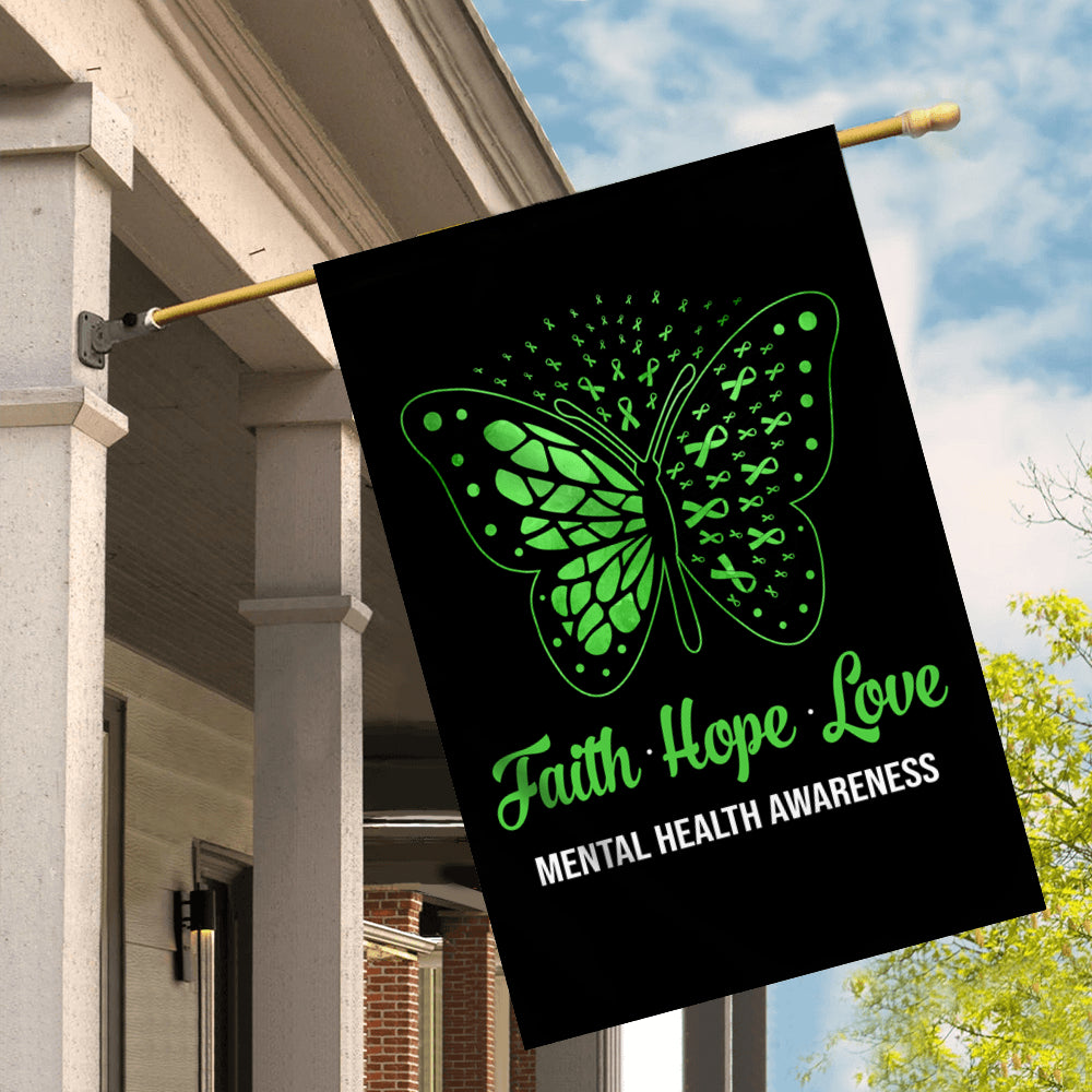 Faith Hope Love Butterfly Mental Health Awareness Flag Green Ribbon Flag | Teecentury.com