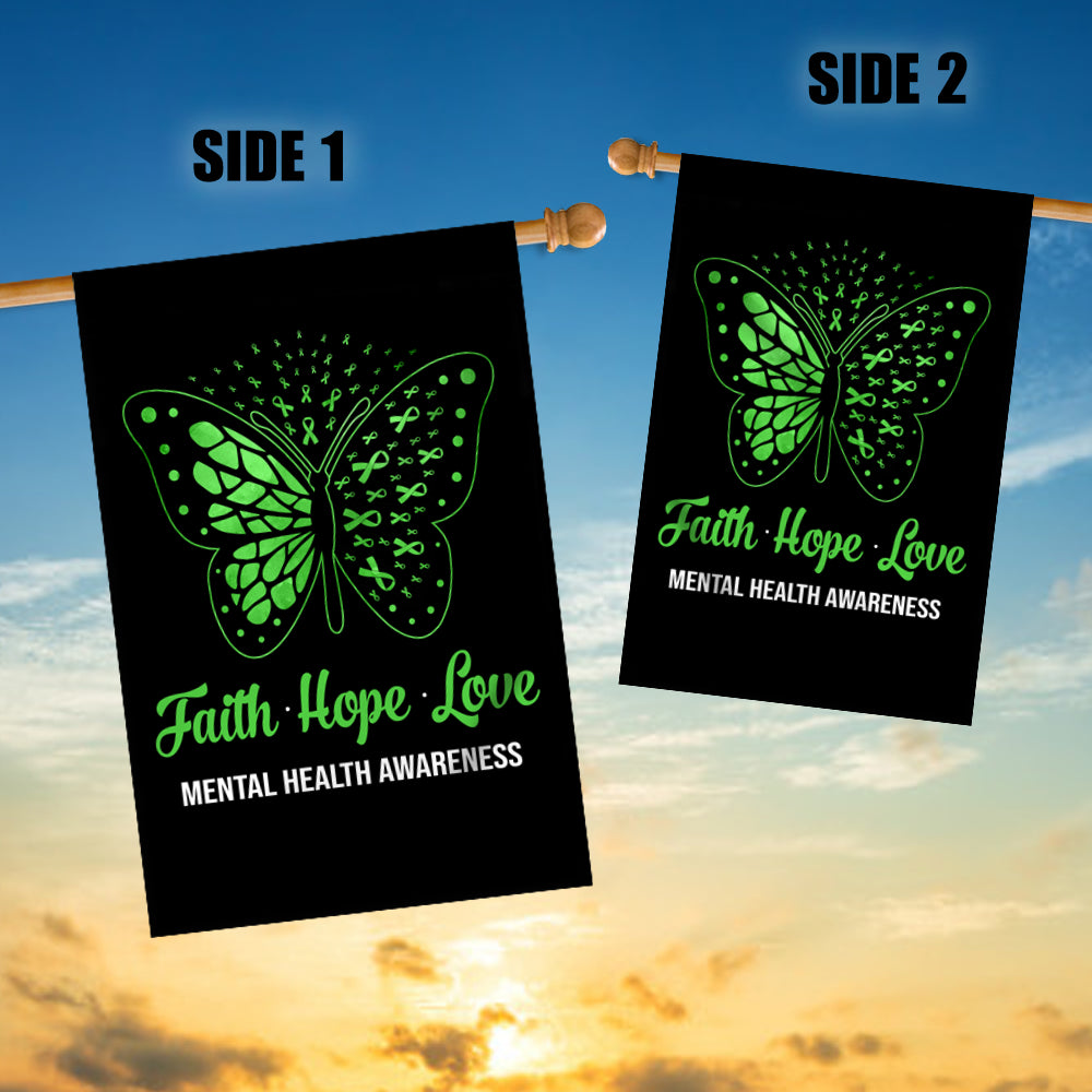 Faith Hope Love Butterfly Mental Health Awareness Flag Green Ribbon Flag | Teecentury.com