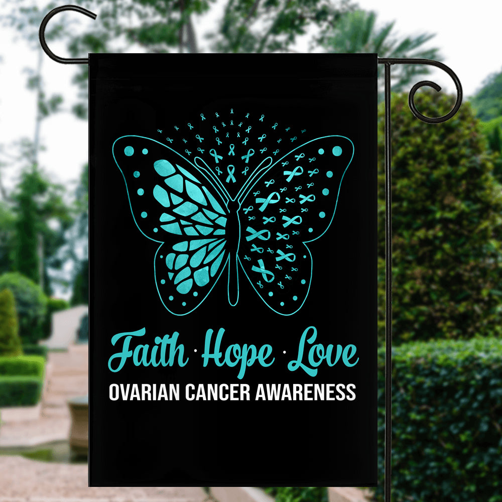 Faith Hope Love Butterfly Ovarian Cancer Awareness Flag Teal Ribbon Flag | Teecentury.com