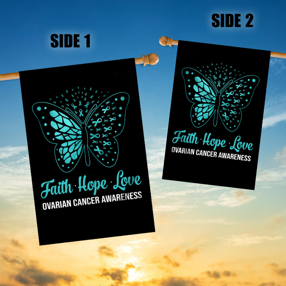 Faith Hope Love Butterfly Ovarian Cancer Awareness Flag Teal Ribbon Flag | Teecentury.com