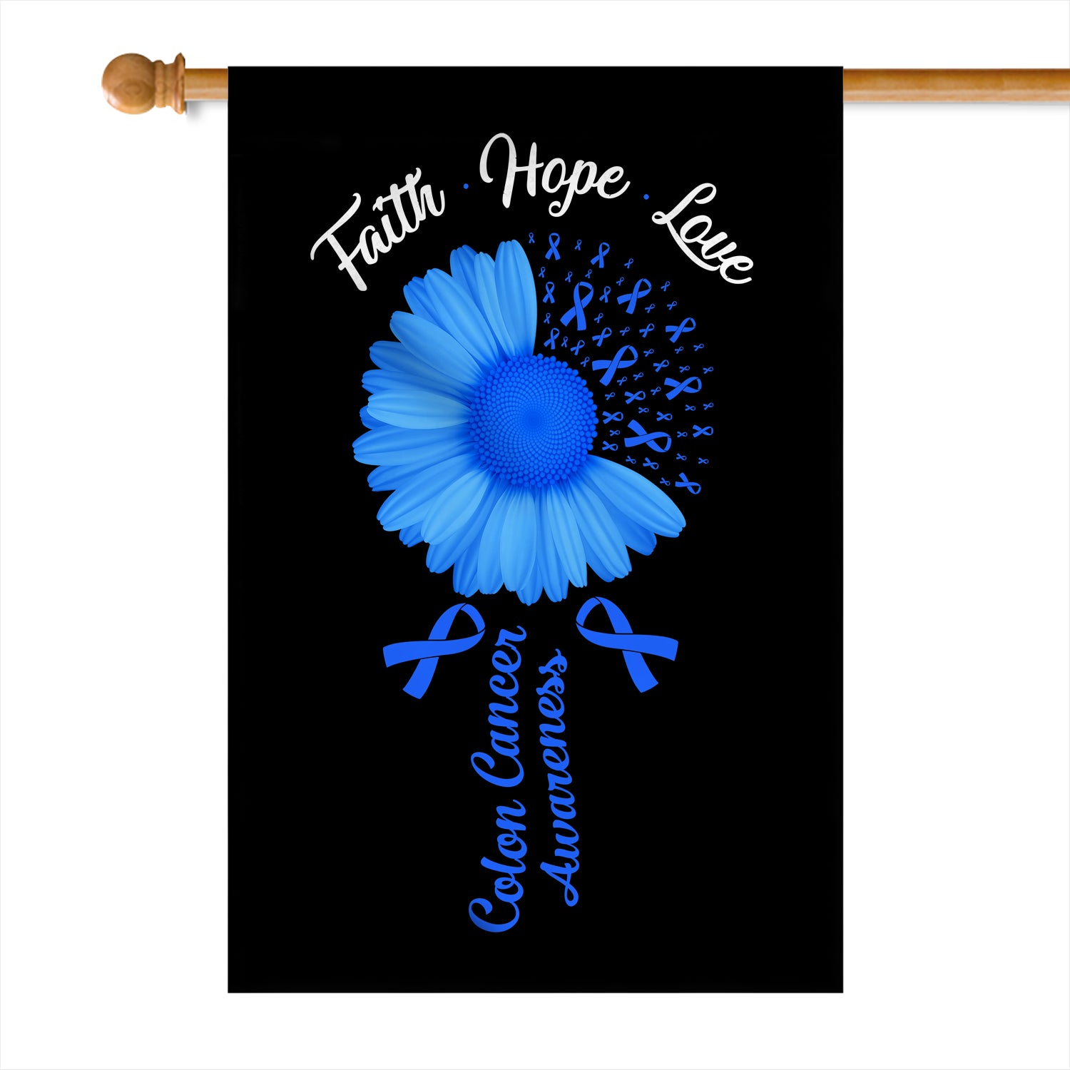 Faith Hope Love Colon Cancer Awareness Flag Daisy Flower Blue Ribbon Flag | Teecentury.com