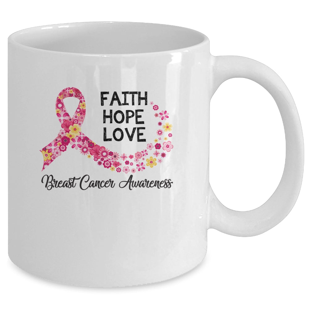 Faith Hope Love Flower Pink Ribbon Breast Cancer Awareness Mug Coffee Mug | Teecentury.com