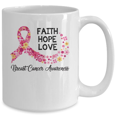 Faith Hope Love Flower Pink Ribbon Breast Cancer Awareness Mug Coffee Mug | Teecentury.com