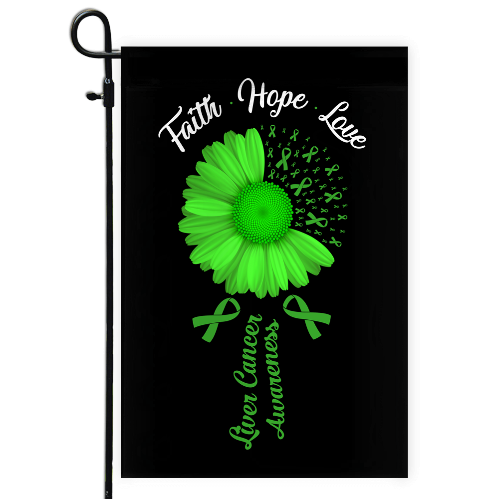Faith Hope Love Liver Cancer Awareness Flag Daisy Flower Green Ribbon Flag | Teecentury.com
