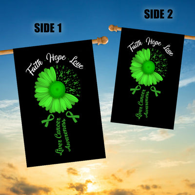 Faith Hope Love Liver Cancer Awareness Flag Daisy Flower Green Ribbon Flag | Teecentury.com