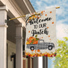 Fall Welcome To Our Patch Flag Buffalo Plaid Truck Pumpkin Maple Leaf Used for Farmhouse Lawn Porch Patio Home Flag | Teecentury.com