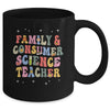 Family And Consumer Science Teacher Groovy Mug | teecentury