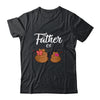 Father Of Daughters Poop Funny Fathers Day T-Shirt & Hoodie | Teecentury.com