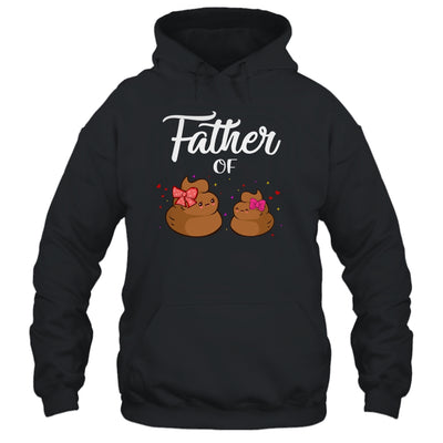 Father Of Daughters Poop Funny Fathers Day T-Shirt & Hoodie | Teecentury.com