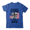 Father Veterans Day My Favorite Veteran Is My Dad T-Shirt & Hoodie | Teecentury.com