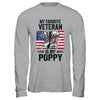 Father Veterans Day My Favorite Veteran Is My Poppy T-Shirt & Hoodie | Teecentury.com