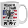 Father Veterans Day My Favorite Veteran Is My Poppy Mug Coffee Mug | Teecentury.com