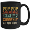Fathers Day Pop Pop Warning May Nap Suddenly At Any Time Mug Coffee Mug | Teecentury.com
