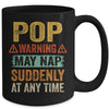 Fathers Day Pop Warning May Nap Suddenly At Any Time Mug Coffee Mug | Teecentury.com
