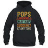 Fathers Day Pops Warning May Nap Suddenly At Any Time T-Shirt & Hoodie | Teecentury.com