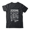 Fathers Day Stepdad From Daughter Son Wife T-Shirt & Hoodie | Teecentury.com