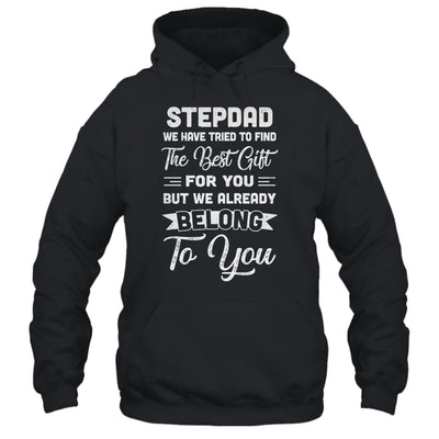 Fathers Day Stepdad From Daughter Son Wife T-Shirt & Hoodie | Teecentury.com