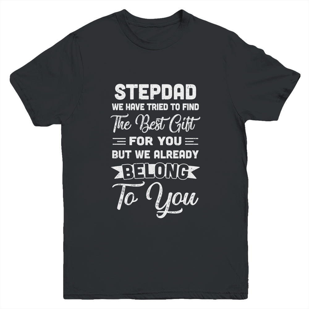 Fathers Day Stepdad From Daughter Son Wife Youth Youth Shirt | Teecentury.com