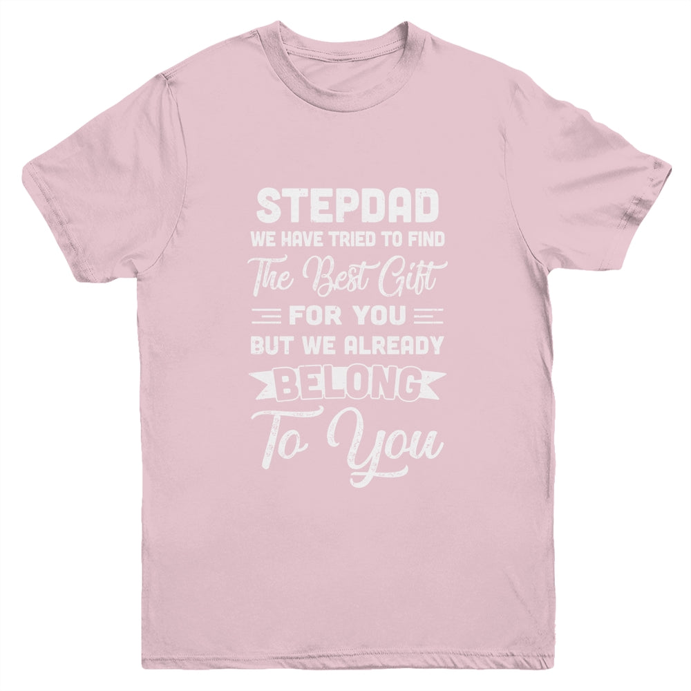 Fathers Day Stepdad From Daughter Son Wife Youth Youth Shirt | Teecentury.com