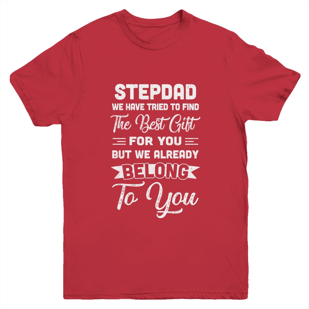 Fathers Day Stepdad From Daughter Son Wife Youth Youth Shirt | Teecentury.com