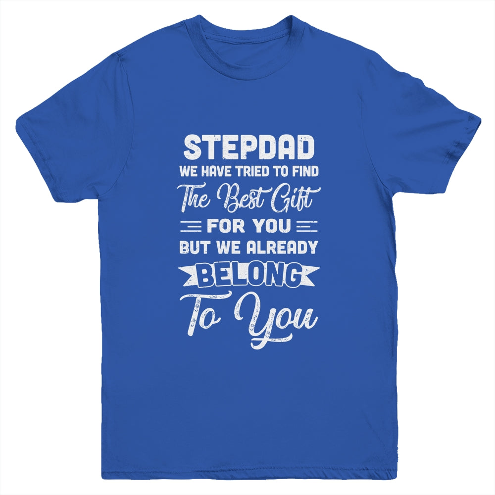 Fathers Day Stepdad From Daughter Son Wife Youth Youth Shirt | Teecentury.com