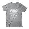 Fathers Day They Call Me PaPaw Because Partner In Crime T-Shirt & Hoodie | Teecentury.com