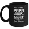 Fathers Day They Call Me Papa Because Partner In Crime Mug Coffee Mug | Teecentury.com