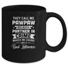 Fathers Day They Call Me PawPaw Because Partner In Crime Mug Coffee Mug | Teecentury.com